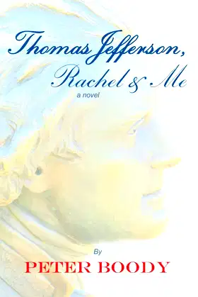 Thomas Jefferson, Rachel & Me poster