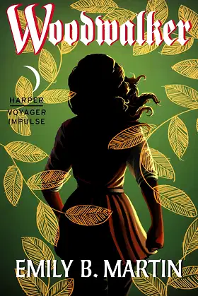 Woodwalker: Creatures of Light, Book 1 (Creatures of Light, 1) poster