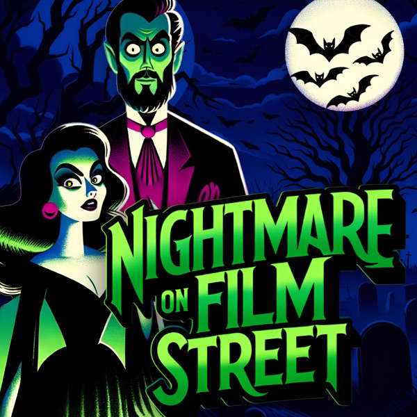 Nightmare on Film Street - A Horror Movie Podcast poster