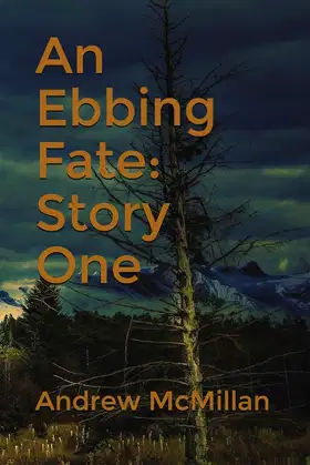 An Ebbing Fate: Story One poster