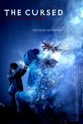 The Cursed: Dead Man's Prey poster