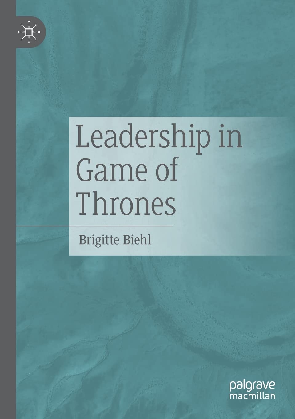 Leadership in Game of Thrones poster