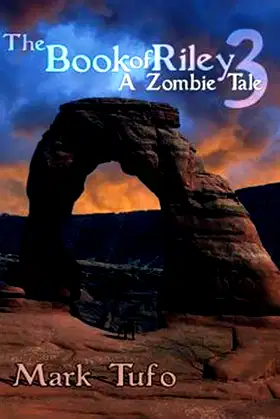 The Book of Riley 3: A Zombie Tale poster