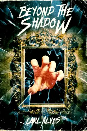 Beyond the Shadow: A Supernatural Thriller Novel poster