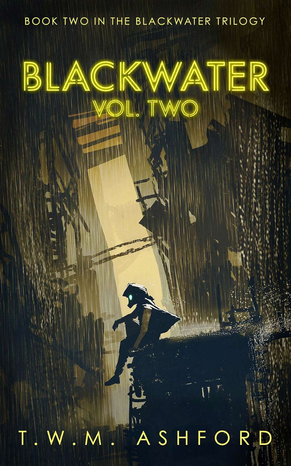 Blackwater: Vol. Two: (Book 2 in the Blackwater Trilogy) poster