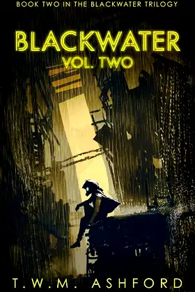 Blackwater: Vol. Two: (Book 2 in the Blackwater Trilogy) poster