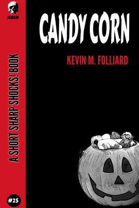 Candy Corn (Short Sharp Shocks!) poster