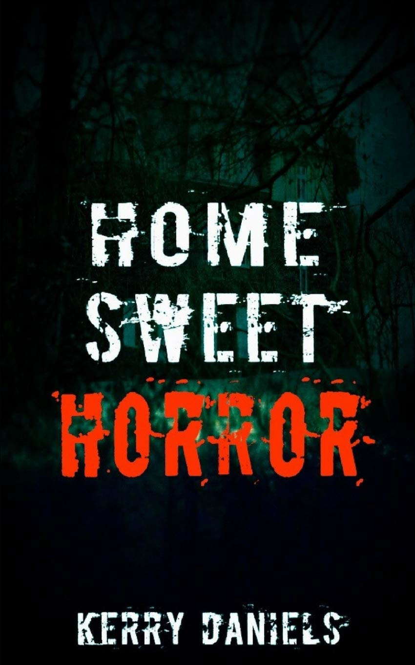 Home Sweet Horror poster