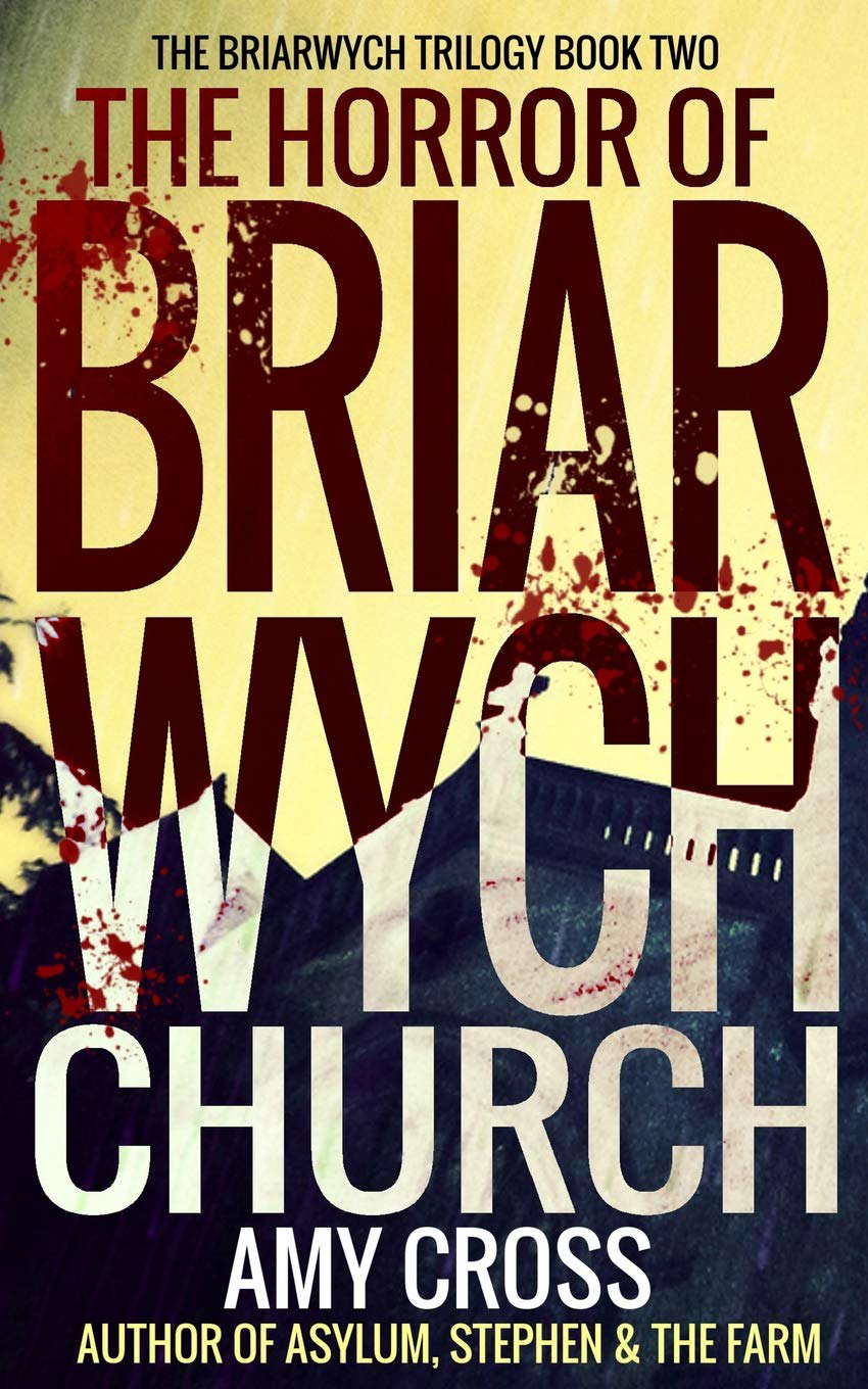 The Horror of Briarwych Church (The Briarwych Trilogy) poster