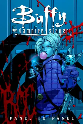 Buffy the Vampire Slayer: Panel to Panel poster