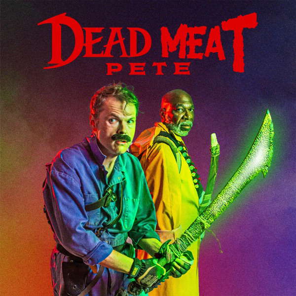 Dead Meat Pete poster