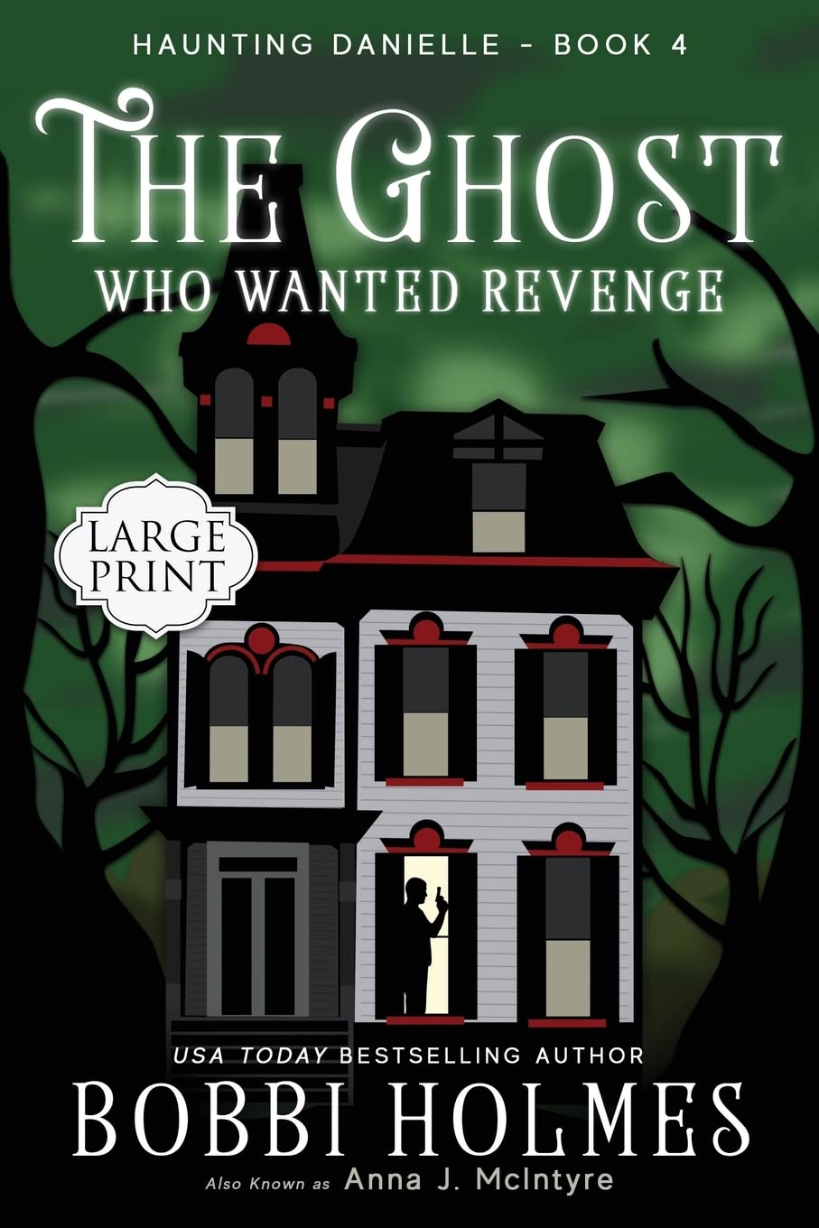 The Ghost Who Wanted Revenge (Haunting Danielle) poster