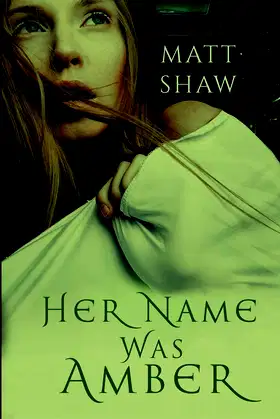 Her Name was Amber: An Extreme Horror Novel poster