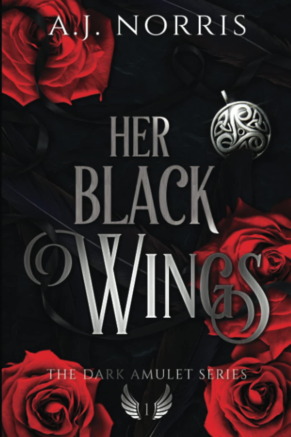 Her Black Wings (The Dark Amulet Series) poster