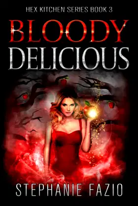 Bloody Delicious (Hex Kitchen) poster