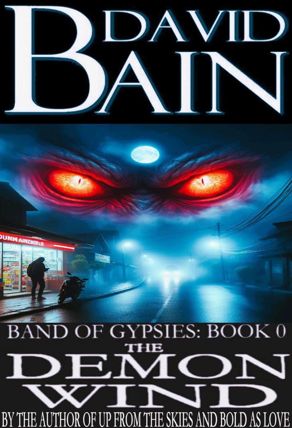 The Demon Wind: BAND OF GYPSIES: BOOK 0 poster