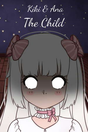 Kiki & Ana - The Child poster