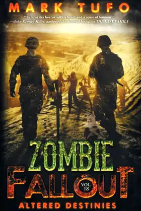 Zombie Fallout 18: Altered Destinies poster