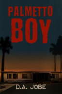 Palmetto Boy poster
