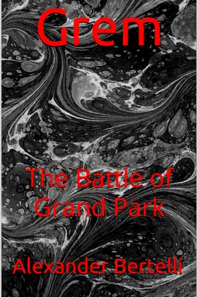 Grem: The Battle of Grand Park poster