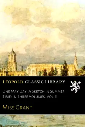 One May Day; A Sketch in Summer Time; In Three Volumes, Vol. II poster