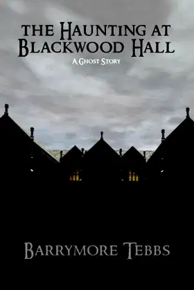 The Haunting at Blackwood Hall poster
