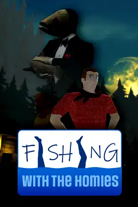 Fishing With The Homies poster