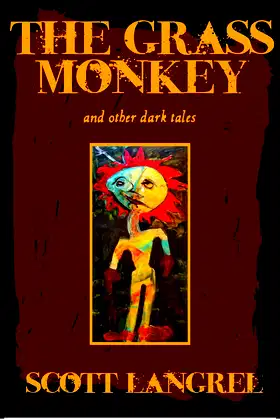 The Grass Monkey and Other Dark Tales (A Finn McCoy Paranormal Thriller) poster