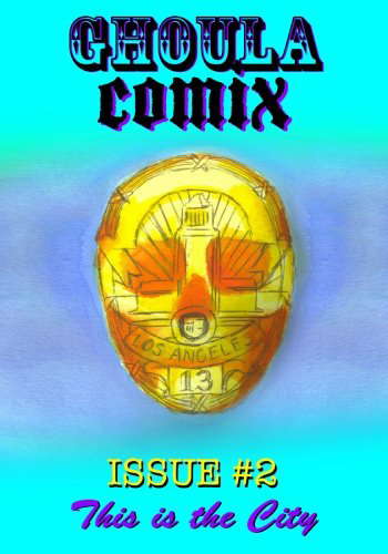 GHOULA Comix: This is the City poster
