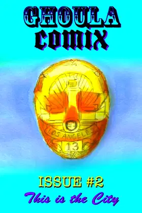 GHOULA Comix: This is the City poster