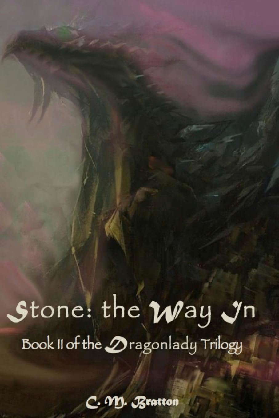 Stone: the Way In (Dragonlady Trilogy) poster