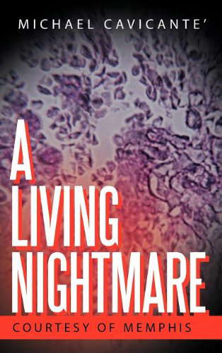 A Living Nightmare: Courtesy of Memphis poster