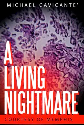 A Living Nightmare: Courtesy of Memphis poster