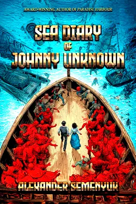 Sea Diary of Johnny Unknown poster