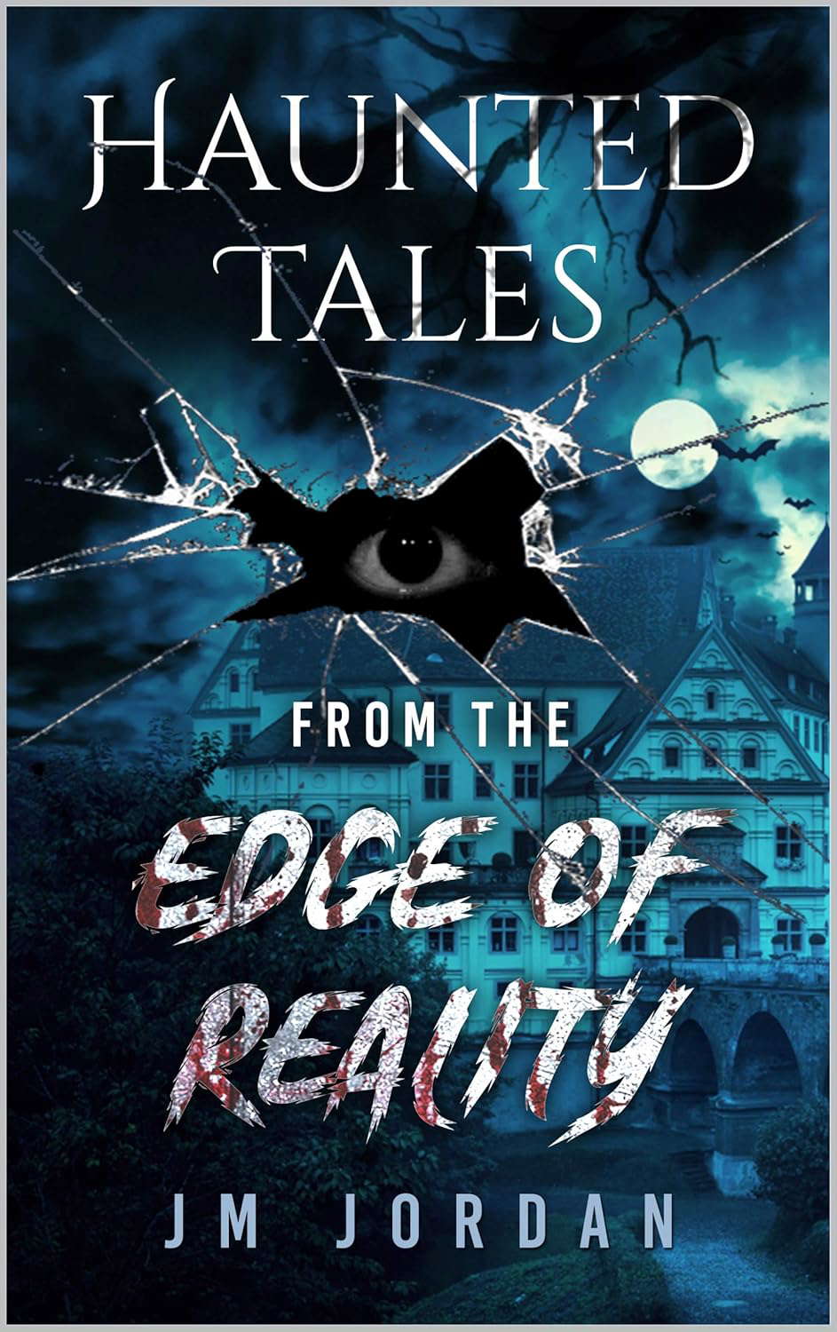 Haunted Tales From The Edge Of Reality poster
