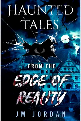 Haunted Tales From The Edge Of Reality poster