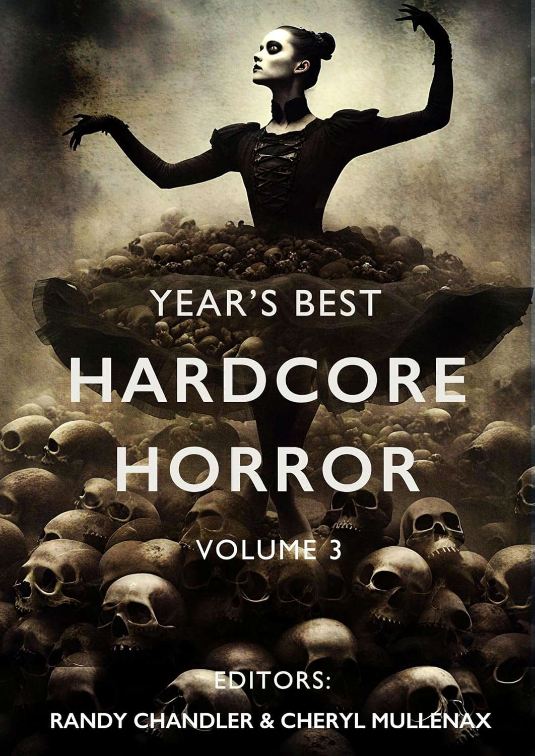 Year's Best Hardcore Horror Volume 3 poster