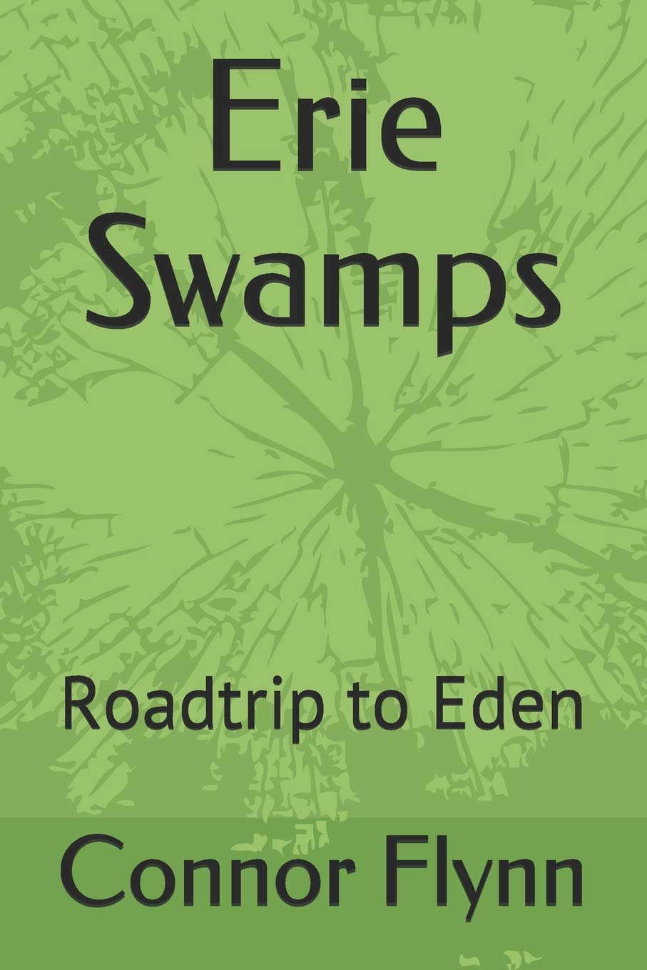 Erie Swamps: Roadtrip to Eden (His Story Rewinds) poster