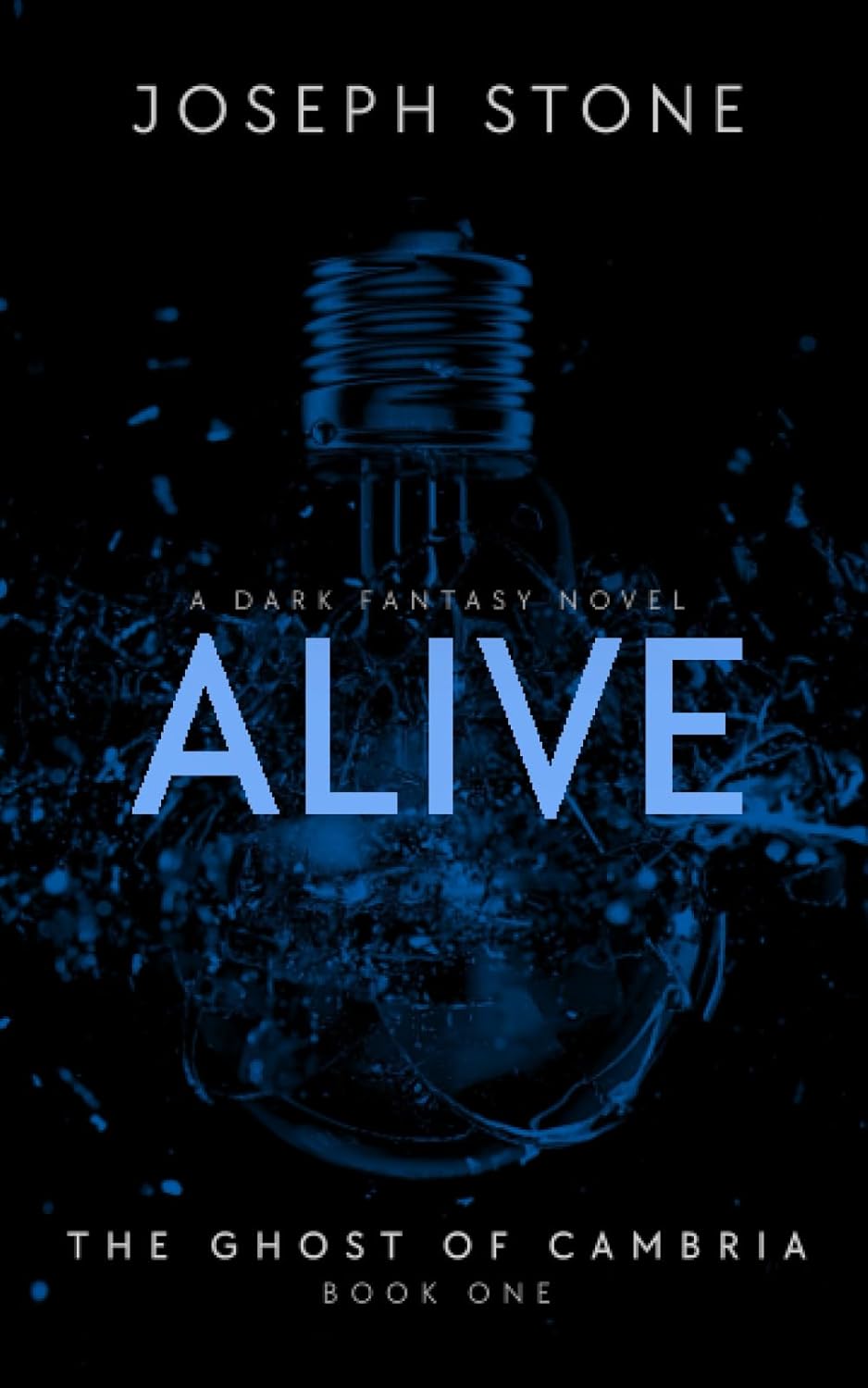 Alive (The Ghost of Cambria) poster