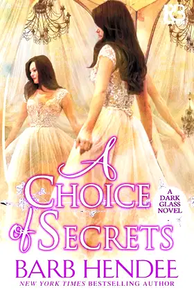 A Choice of Secrets (A Dark Glass Novel) poster