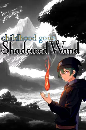 CHILDHOOD GONE - Shadowed Wand poster