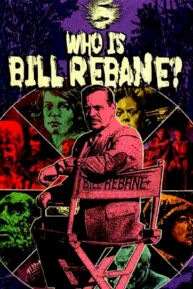 Who Is Bill Rebane? poster