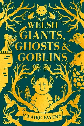 Welsh Giants, Ghosts and Goblins poster