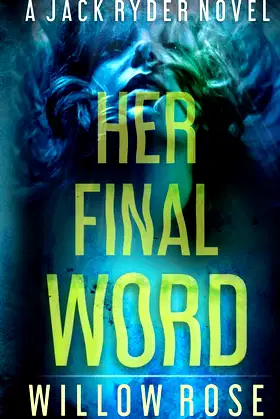 HER FINAL WORD (Jack Ryder) poster