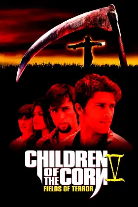 Children of the Corn V: Fields of Terror poster
