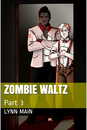 Zombie Waltz: Part 3 poster