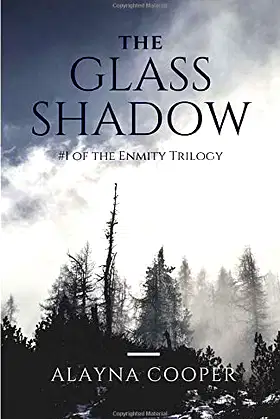 The Glass Shadow (The Enmity Trilogy) poster