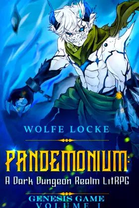 The Genesis Game: Volume I (Pandemonium Dungeon Apocalypse) poster