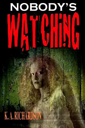 Nobody's Watching poster