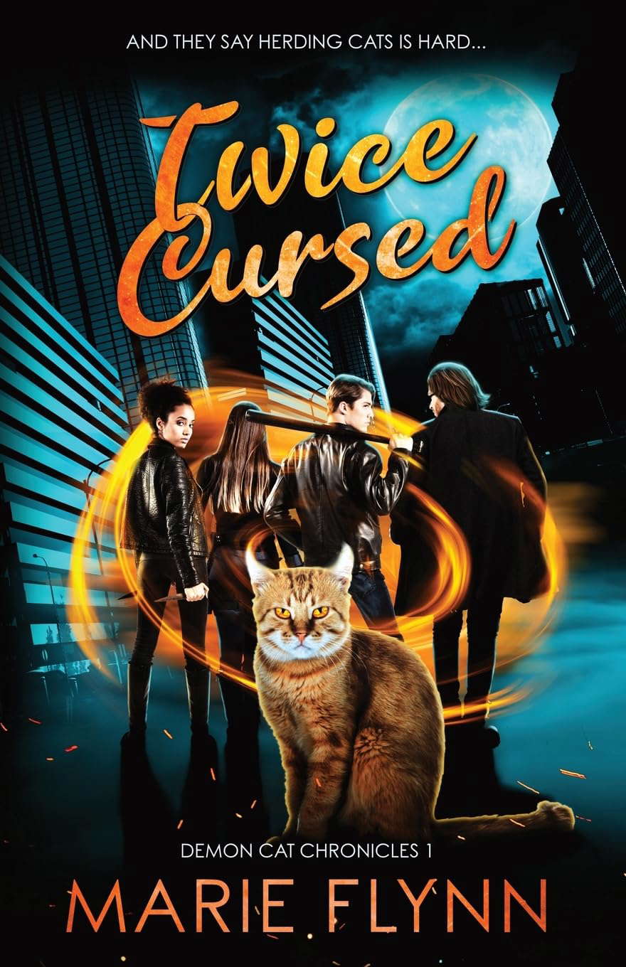 Twice Cursed: A Paranormal Urban Fantasy Suspense (Demon Cat Chronicles) poster